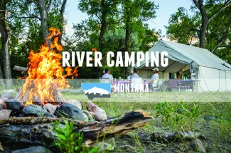 Montana River Camping and Fishing Overnights